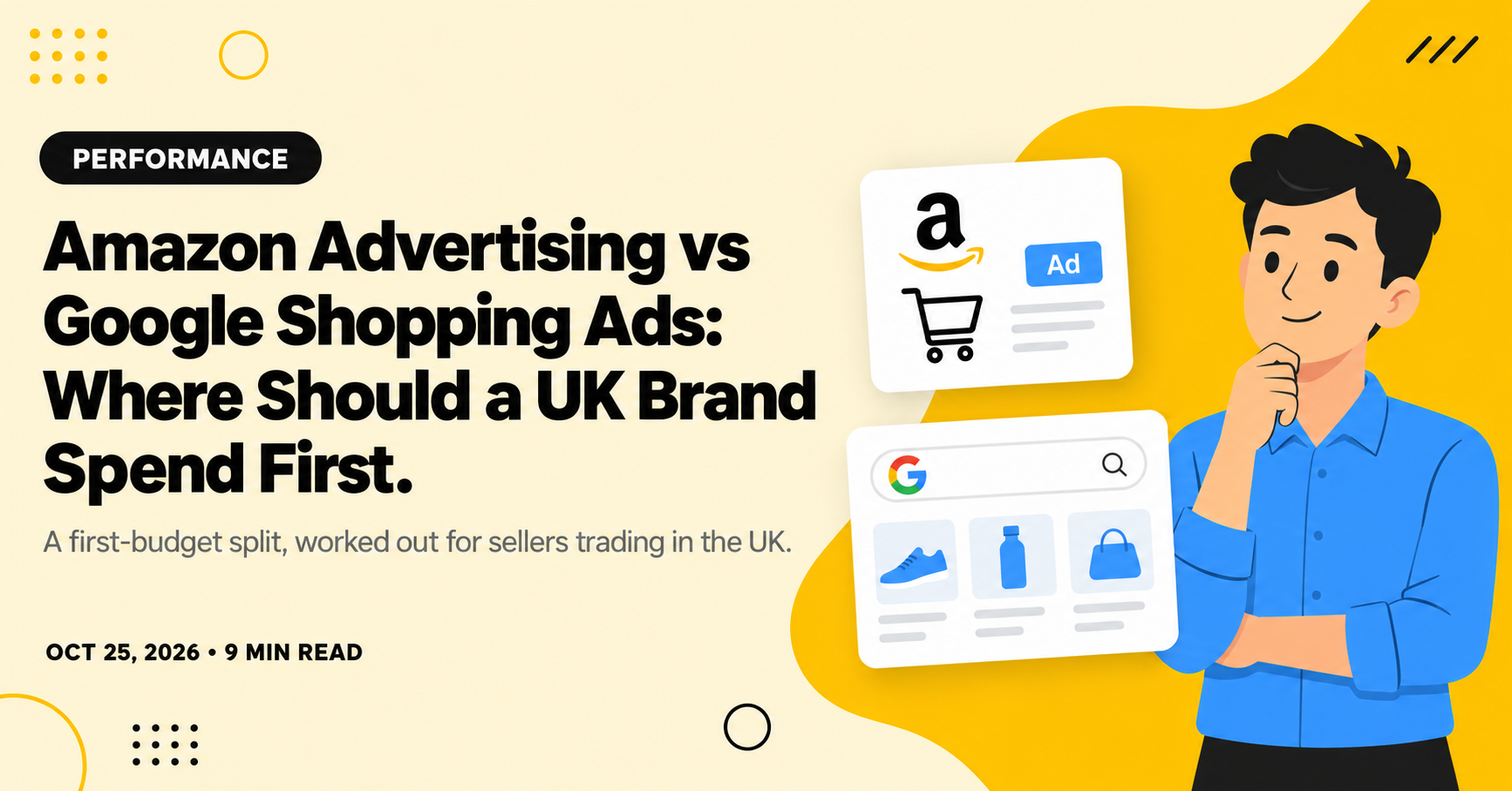 Amazon Advertising vs Google Shopping Ads: Where Should a UK Brand Spend First