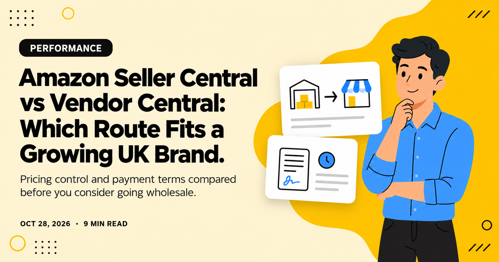Amazon Seller Central vs Vendor Central: Which Route Fits a Growing UK Brand