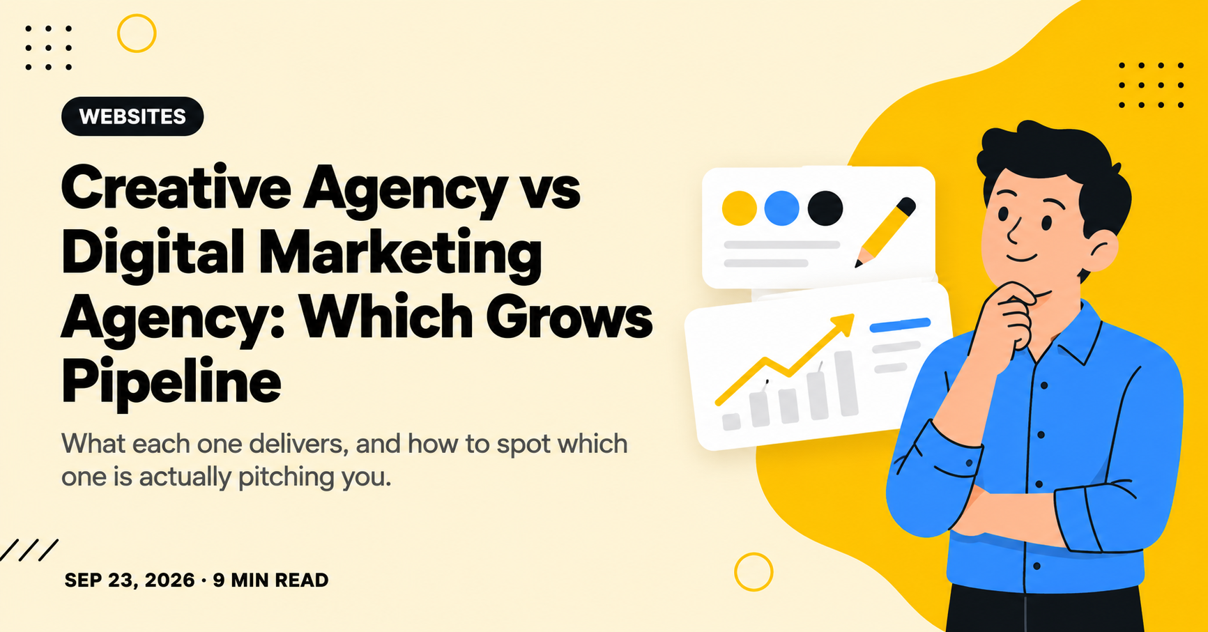 Creative Agency vs Digital Marketing Agency: Which Grows Pipeline