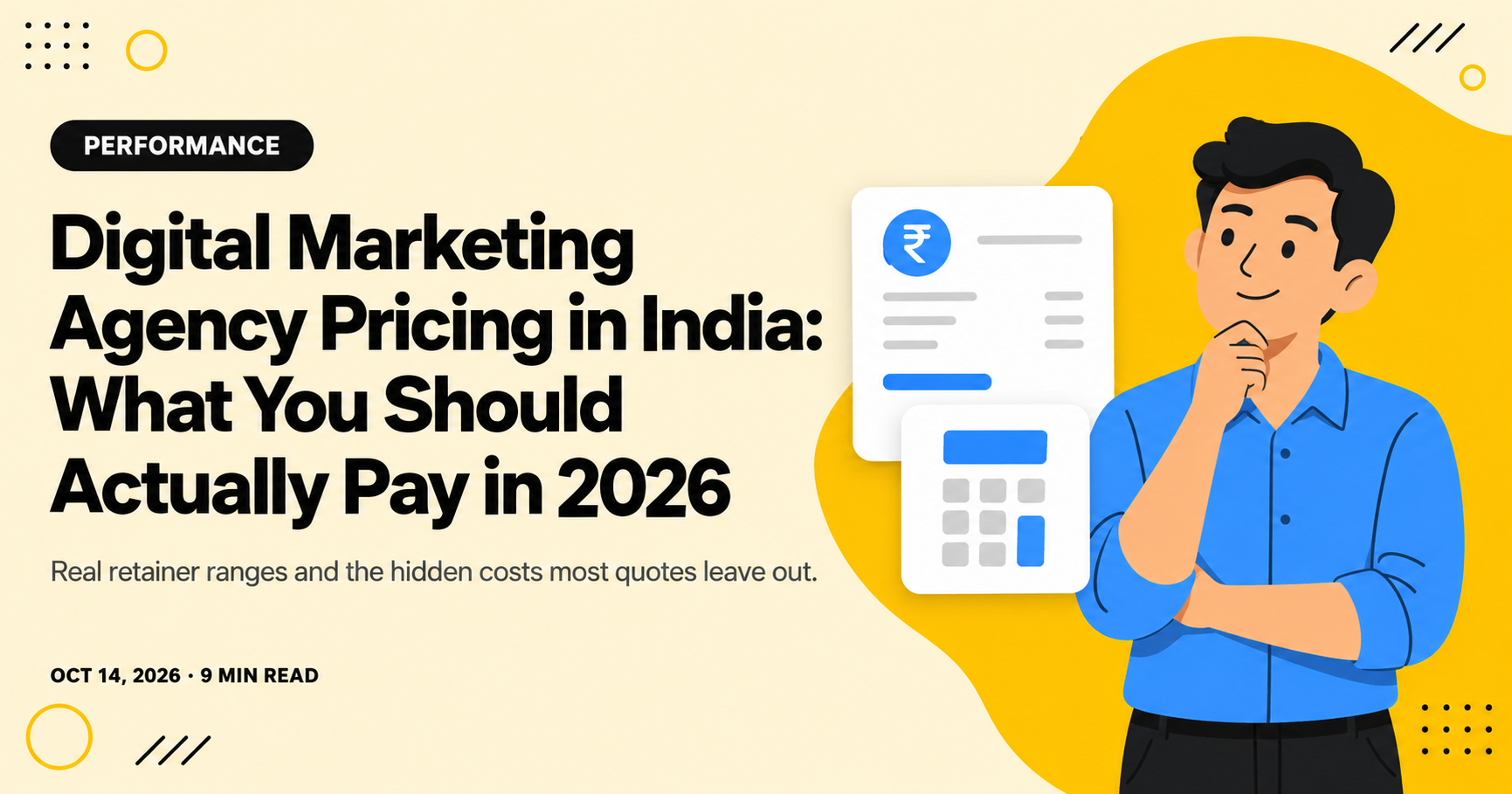 Digital Marketing Agency Pricing in India: What You Should Actually Pay in 2026
