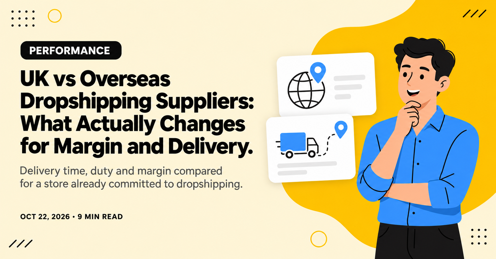 UK vs Overseas Dropshipping Suppliers: What Changes for Margin