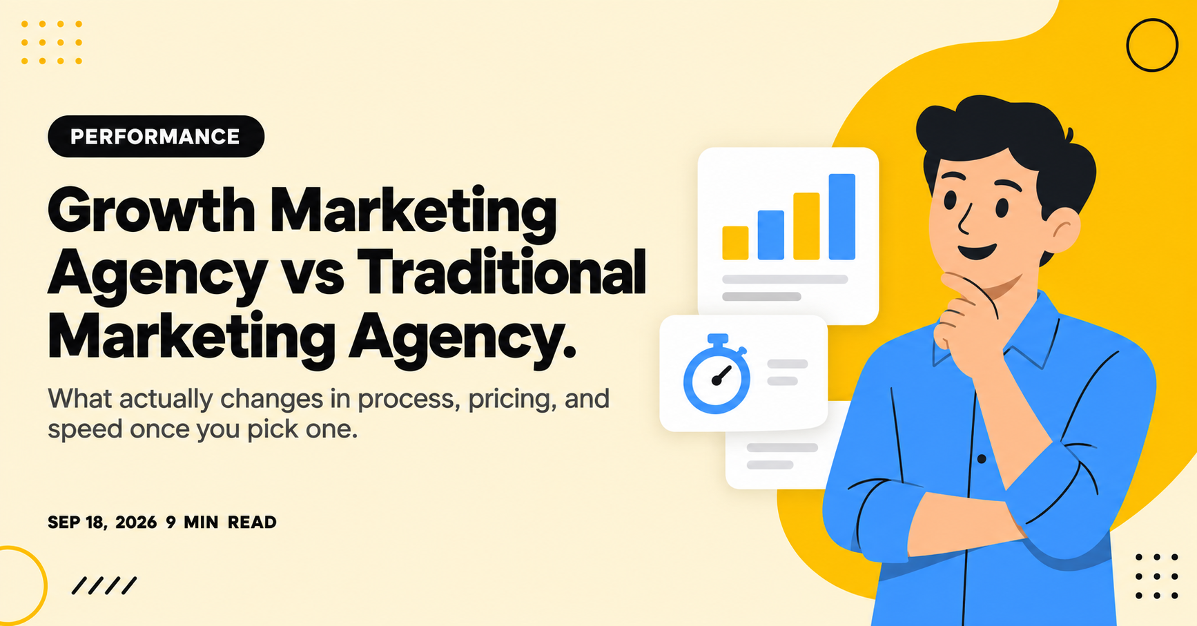 Growth Marketing Agency vs Traditional Marketing Agency