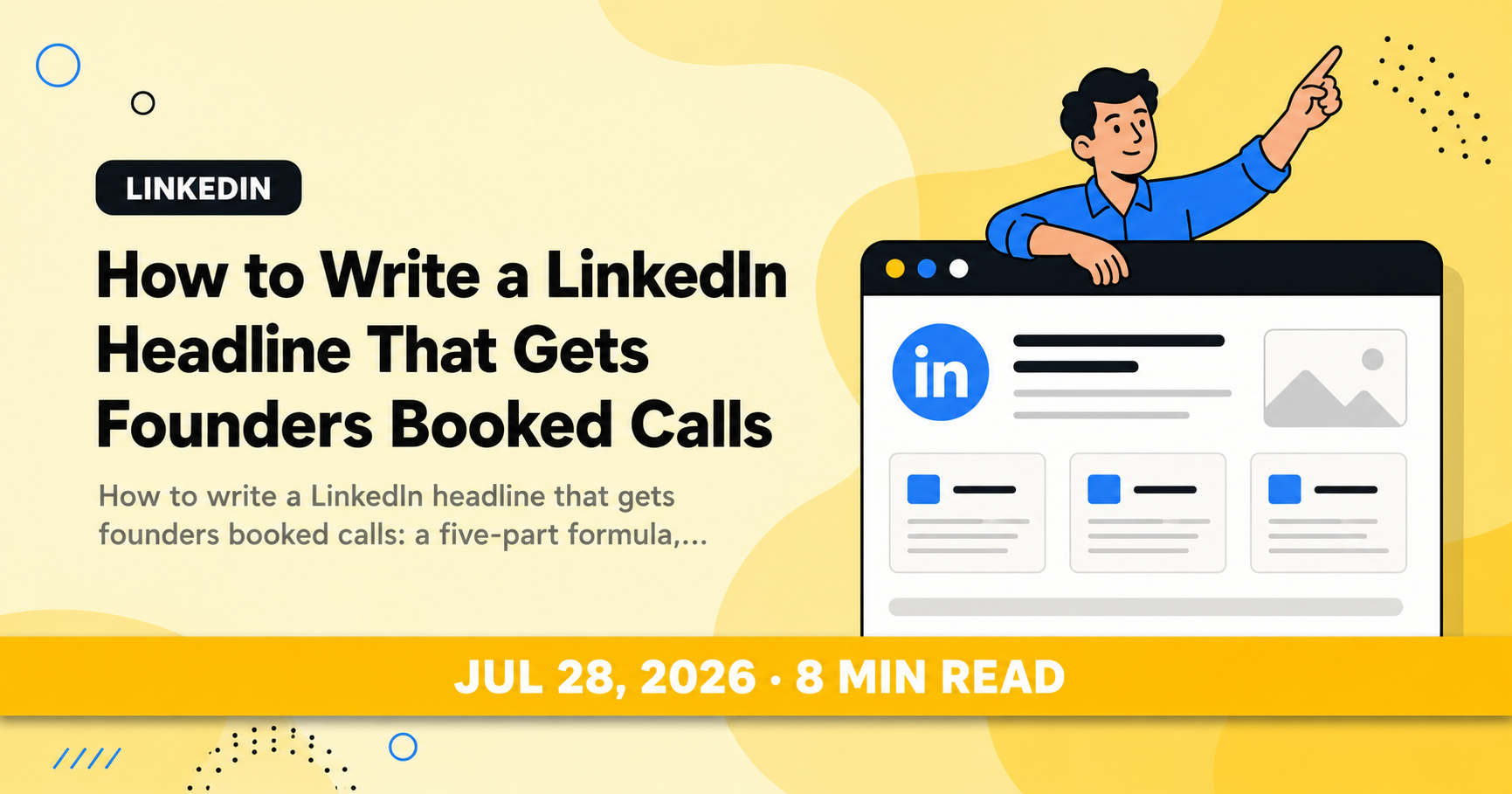 How to Write a LinkedIn Headline That Gets Founders Booked Calls