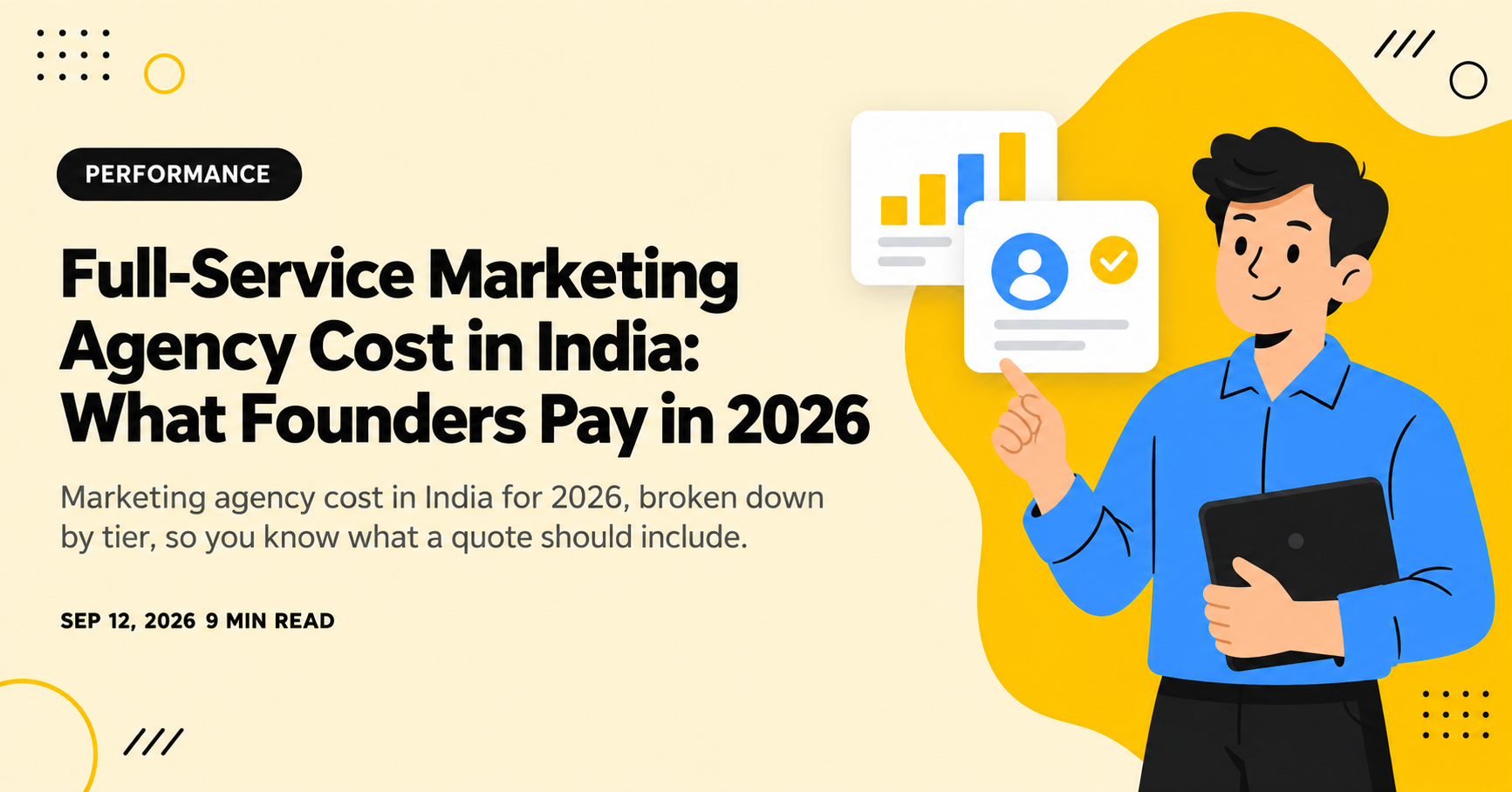Full-Service Marketing Agency Cost in India: What Founders Pay in 2026