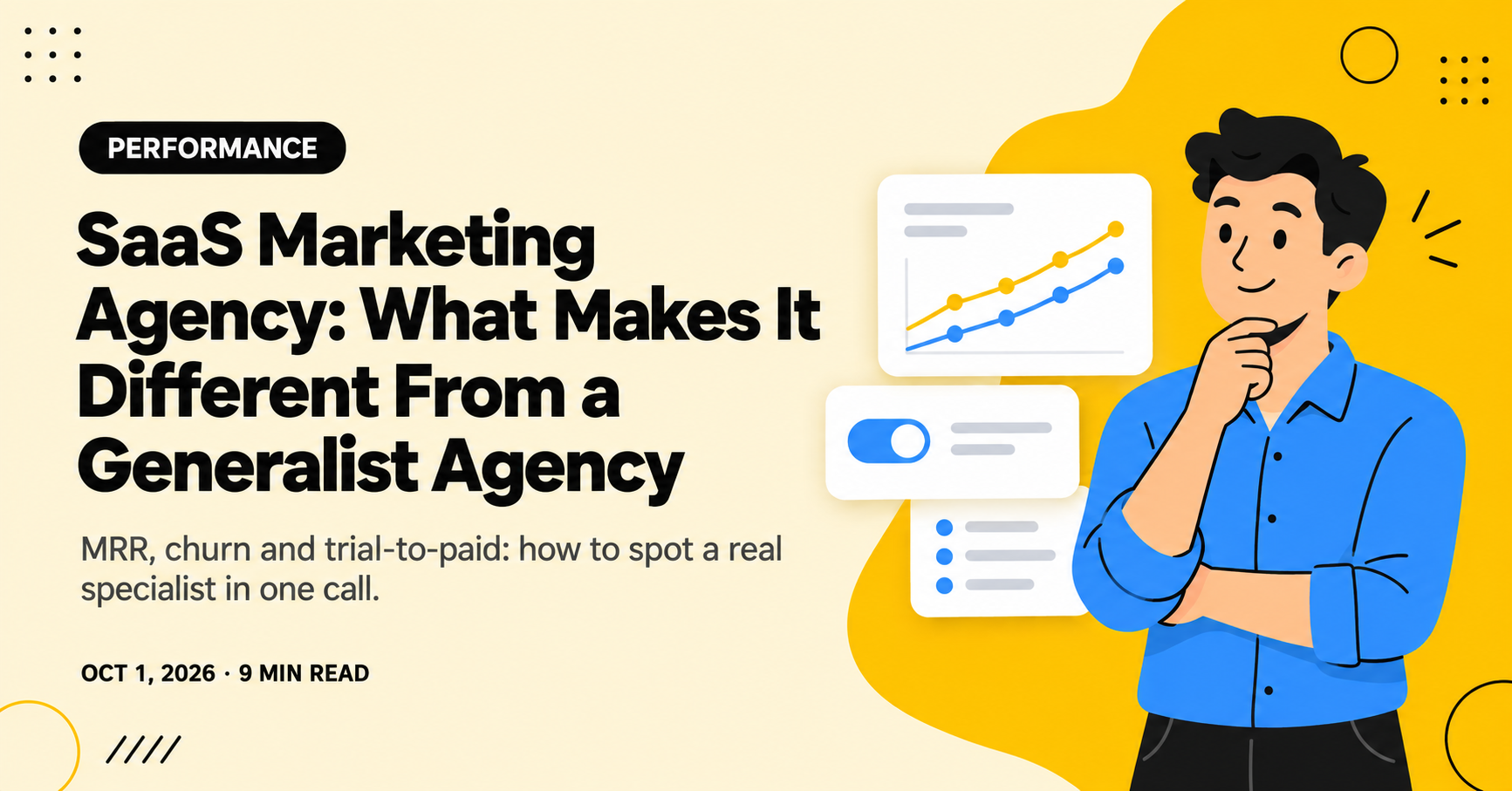 SaaS Marketing Agency: What Makes It Different From a Generalist Agency