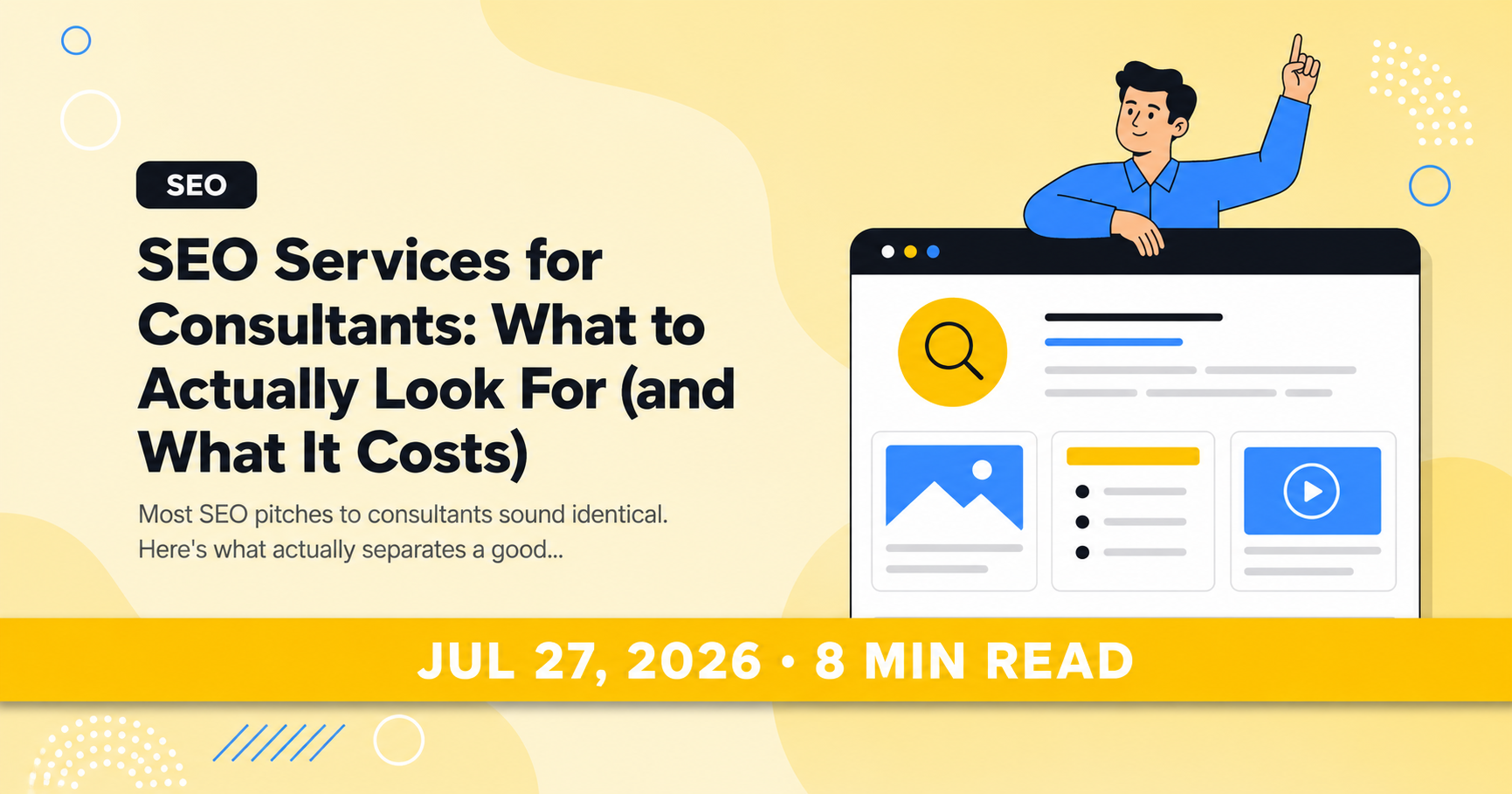 SEO Services for Consultants: What to Actually Look For (and What It Costs)