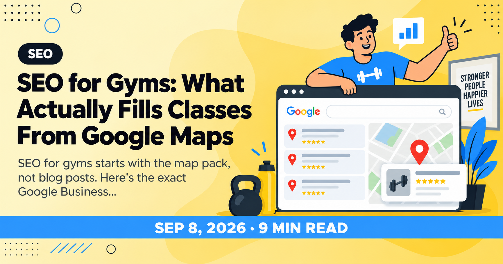 SEO for Gyms: What Actually Fills Classes From Google Maps