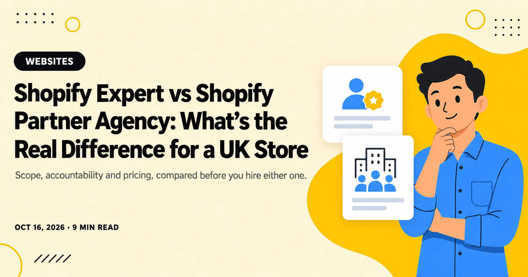 Shopify Expert vs Shopify Partner Agency: What's the Real Difference for a UK Store