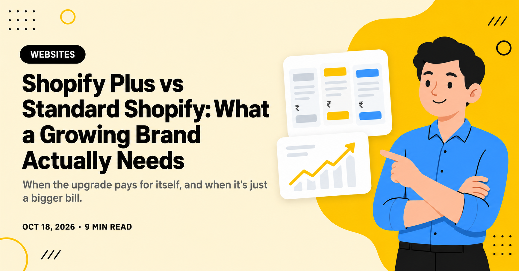 Shopify Plus vs Standard Shopify: What a Growing Brand Actually Needs